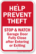 Help Prevent Theft Stop Watch Anti Theft Sign