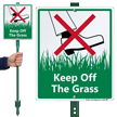 Keep off The Grass Sign