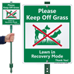 Lawn In Recovery Mode Keep Off LawnBoss Sign