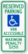 North Carolina Reserved Parking, Van Accessible Sign