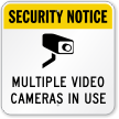 Multiple Video Cameras In Use Surveillance Sign