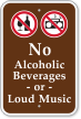 No Alcoholic Beverages Loud Music Campground Sign