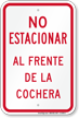 Spanish No Parking Front Of Garage Sign