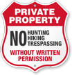 No Hunting Hiking Trespassing Private Property Shield Sign