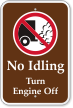 No Idling, Turn Engine Off Campground Sign