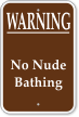 Warning No Nude Bathing Campground Sign