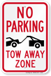 No Parking Tow Zone Sign