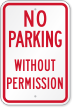 No Parking Without Permission Sign