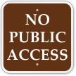 No Public Access Campground Sign