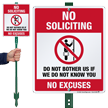 No Soliciting No Excuses LawnBoss Sign