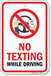 No Texting While Driving Sign