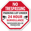 No Trespassing Parking Lot Security Sign