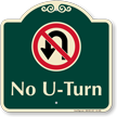 No U Turn Signature Sign