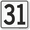 Parking Lot Number 31 Sign