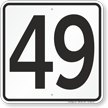 Parking Lot Number 49 Sign
