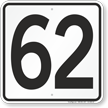 Parking Lot Number 62 Sign