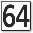 Parking Lot Number 64 Sign