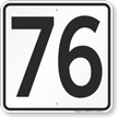Parking Lot Number 76 Sign