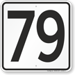 Parking Lot Number 79 Sign
