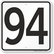 Parking Lot Number 94 Sign