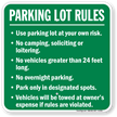 Parking Lot Rules Use At Own Risk Sign