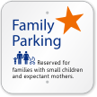 Parking Reserved For Families With Small Children Sign