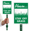 Please Stay Off Grass Sign