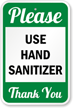 Please Use Hand Sanitizer Sign