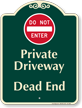 Private Driveway, Do Not Enter Signature Sign