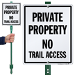 Private Property No Trail Access LawnBoss Sign