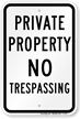 Private Property No Trespassing Sign