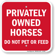 Privately Owned Horses Sign