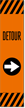 Reflective "Detour" Right Arrow Label