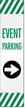 Reflective "Event Parking" Right Arrow Label