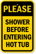 Shower Before Entering Hot Tub Sign