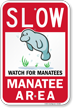 Slow Watch For Manatees Area Sign With Symbol