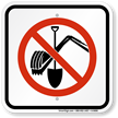 No Digging Sign