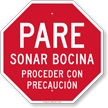 Pare Sonar Bocina Proceder Con Precaucion Spanish Sign