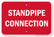 Standpipe Connection Fire and Emergency Sign
