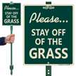 Stay Off Of The Grass Lawnboss Sign Kit