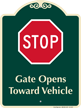 Stop, Gate Opens Toward Vehicle Signature Sign