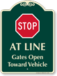 Stop, Gates Open Toward Vehicle Signature Sign