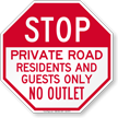 Stop, Private Road, No Outlet Sign