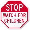 Watch For Children Sign