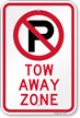 Tow Away Zone Sign