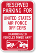 Reserved Parking United States Air Force Officers Sign