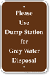 Use Dump Station For Water Disposal Sign