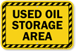 Used Oil Storage Area Sign