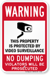 Property Is Protected By Video Surveillance Sign