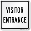 Visitor Entrance Sign